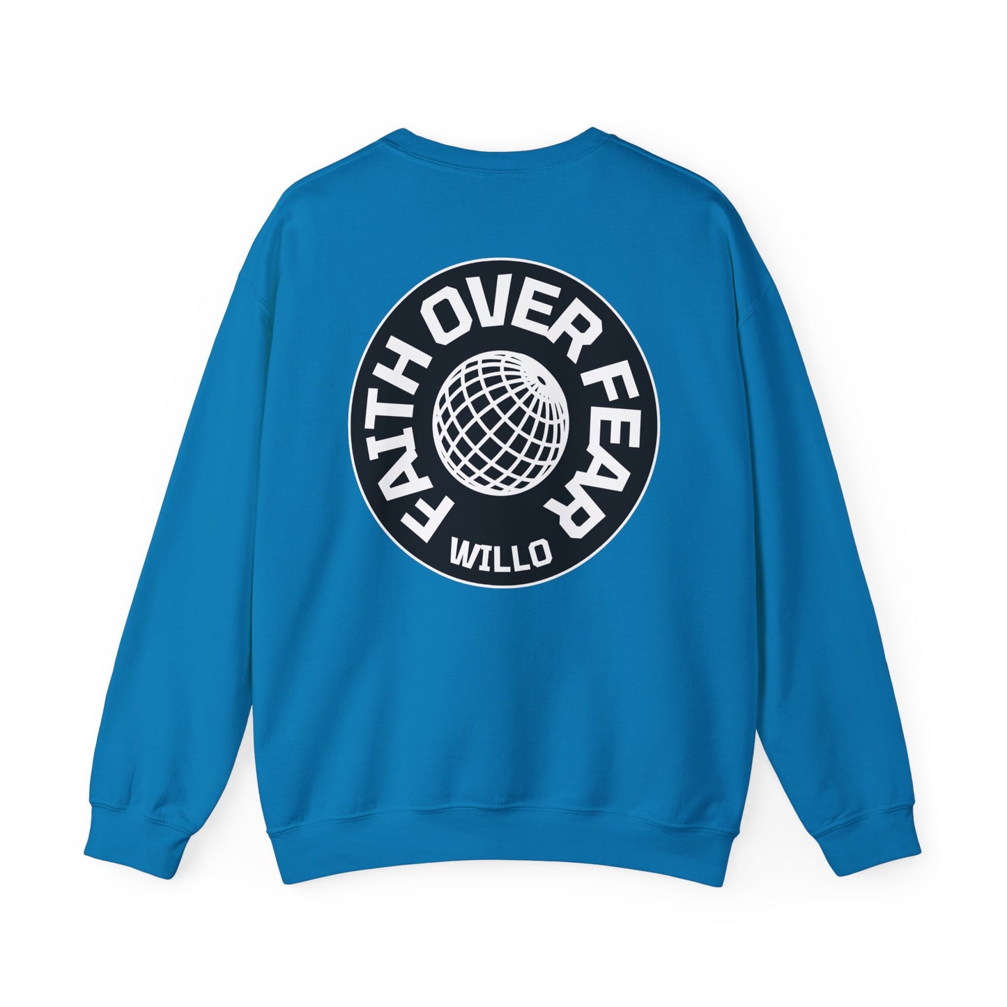 WillO Faith Over Fear Heavy Blend™ Crewneck Sweatshirt