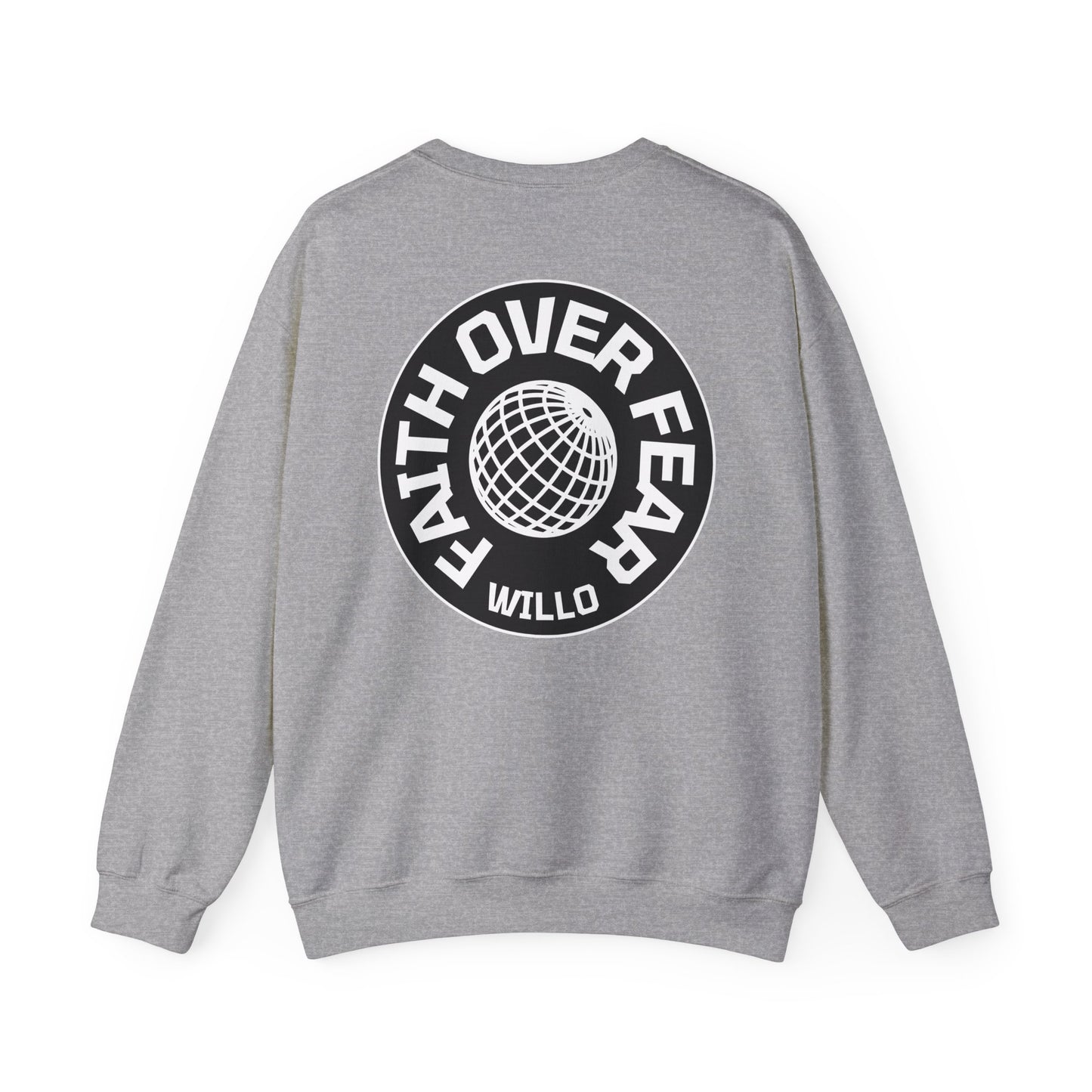 WillO Faith Over Fear Heavy Blend™ Crewneck Sweatshirt